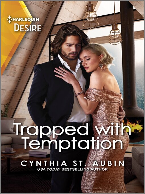 Title details for Trapped with Temptation by Cynthia St. Aubin - Available